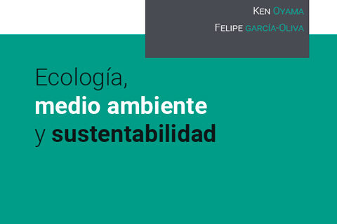 La década COVID en México. Ecología, medio ambiente y sustentabilidad. UNAM.
